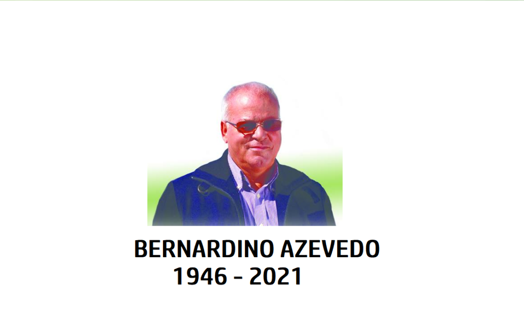 Faleceu Bernardino Azevedo