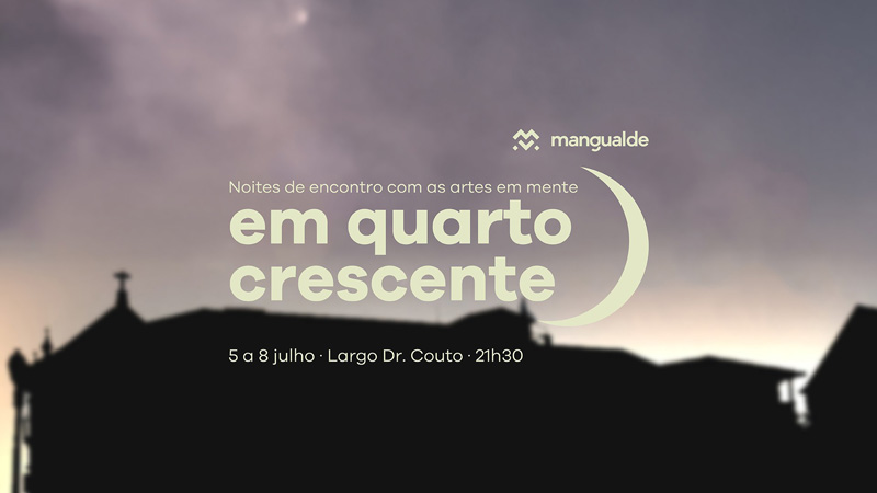 “Em Quarto Crescente” está de volta – 5 a 8 de julho