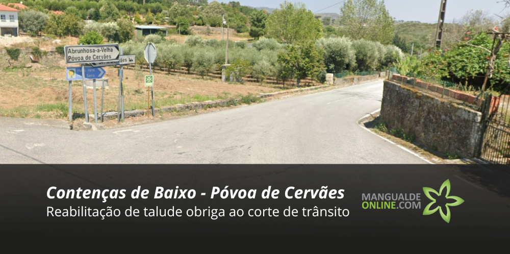 Reabilitação de talude obriga ao corte de trânsito entre Contenças de Baixo e Póvoa de Cervães