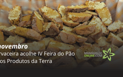 Corvaceira acolhe IV Feira do Pão e dos Produtos da Terra no dia 9 de novembro
