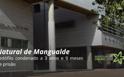 Pedófilo condenado a 3 anos e 9 meses de prisão