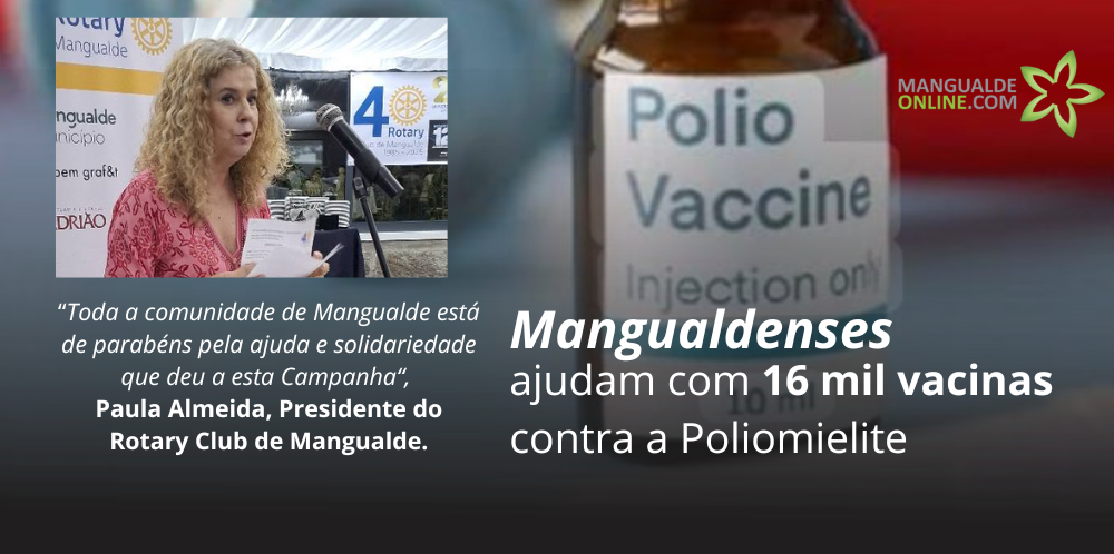 Rotary Club de Mangualde angaria fundos para mais de 16 mil vacinas contra a Poliomielite